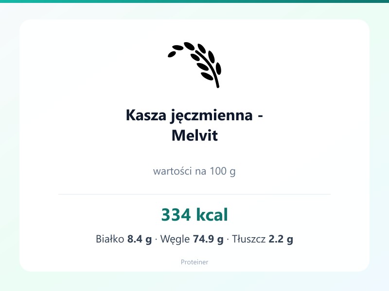 Kasza jęczmienna - Melvit – białko 8.4g, kalorie 334 kcal, węglowodany i tłuszcz na 100g | zdrowe odżywianie